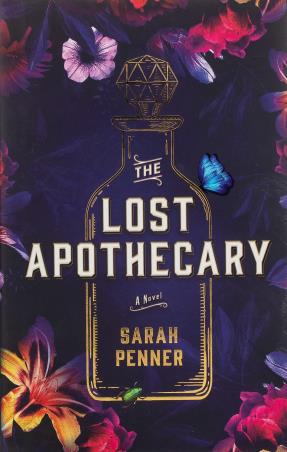 Book cover number 1 for The Lost Apothecary written by Sarah Penner published by Legend Press