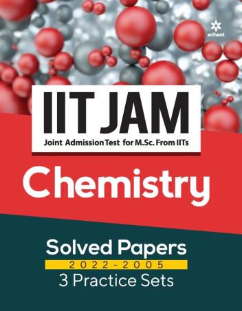 Book cover number 1 for IIT JAM Chemistry Solved Papers (2022-2005) 3 Practice Sets written by Rajkumar Soni published by Arihant Prakashan