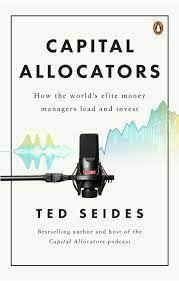 Book cover number 1 for Capital Allocators written by Ted Seides published by Penguin Random House