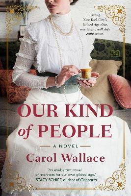 Book cover number 1 for Our Kind Of People written by Carol Wallace published by G. P. Putnam's Sons