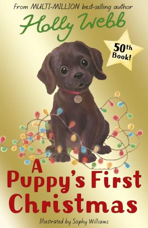 Book cover number 1 for A Puppy's First Christmas written by Holly Webb published by Stripes Publishing