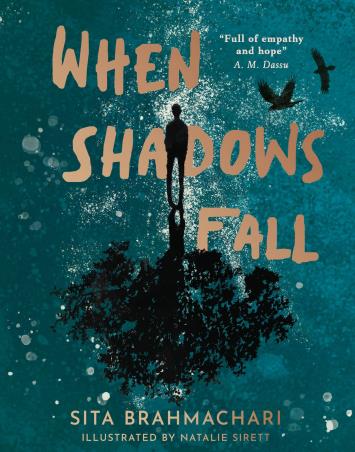 Book cover number 1 for When Shadows Fall written by Sita Brahmachari published by Stripes Publishing