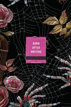 Book cover number 1 for Burn After Writing written by Sharon Jones published by Tarcher Perigee