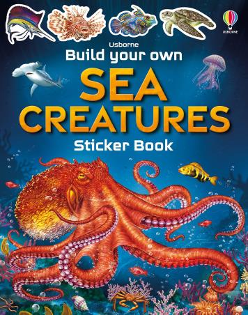 Book cover number 1 for Build Your Own Sea Creatures Sticker Book written by Simon Tudhope published by Usborne
