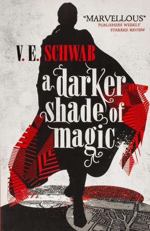 Book cover number 1 for A Darker Shade Of Magic written by V. E. Schwab published by Titan Books