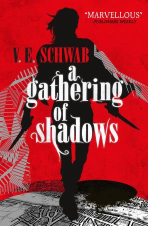 Book cover number 1 for A Gathering of Shadows written by V. E. Schwab published by Titan Books