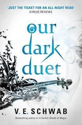 Book cover number 1 for Our Dark Duet written by V. E. Schwab published by Titan Books