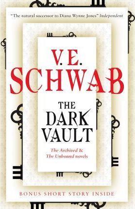 Book cover number 1 for The Dark Vault written by V. E. Schwab published by Titan Books