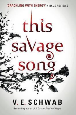 Book cover number 1 for This Savage Song written by V. E. Schwab published by Titan Books