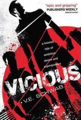Book cover number 1 for Vicious written by V. E. Schwab published by Titan Books