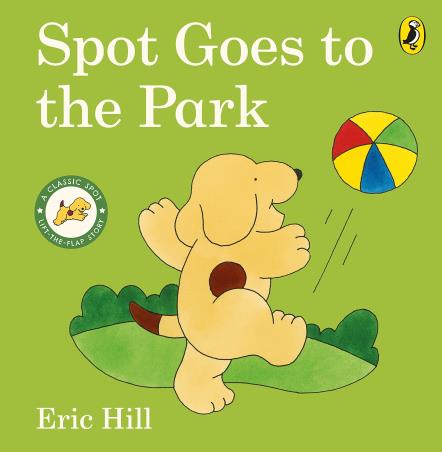 Book cover number 1 for Spot Goes To The Park written by Eric Hill published by Puffin