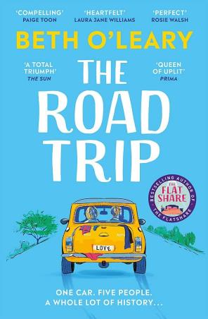 Book cover number 1 for The Road Trip written by Beth O'Leary published by Quercus
