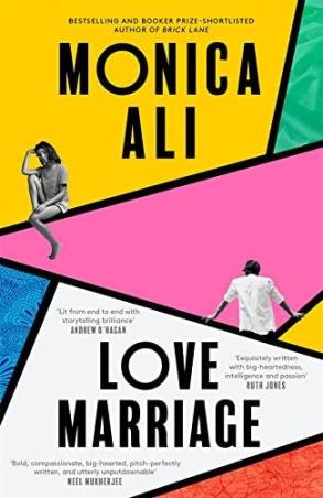 Book cover number 1 for Love Marriage written by Monica Ali published by Virago