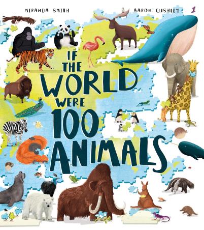 Book cover number 1 for If The World Were 100 Animals written by Miranda Smith published by Red Shed