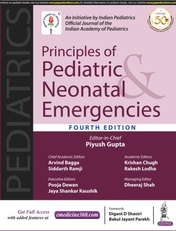 Book cover number 1 for Principles Of Pediatric & Neonatal Emergencies written by Piyush Gupta, Arvind Bagga, Siddarth Ramji, Rakesh Lodha, Krishan Chugh, Pooja Dewan, Jaya Shankar Kaushik, Dheeraj Shah published by Jaypee Brothers Medical Publishers (P) Ltd.