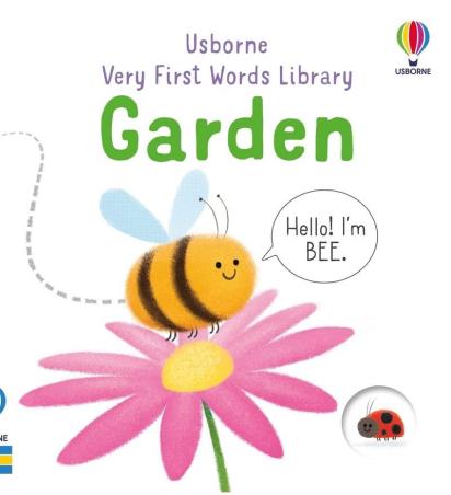 Book cover number 1 for Very First Words Library : Garden written by Matthew Oldham published by Usborne
