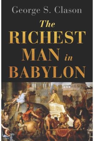 Book cover number 1 for The Richest Man In Babylon written by George S. Clason published by Wilco Publishing House