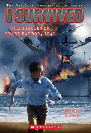 Book cover number 1 for I Survived : The Bombing Of Pearl Harbor, 1941 written by Lauren Tarshis published by Scholastic