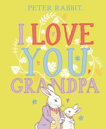 Book cover number 1 for Peter Rabbit I Love You Grandpa written by Beatrix Potter published by Warne