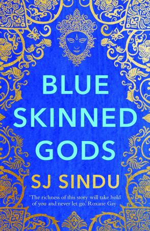 Book cover number 1 for Blue Skinned Gods written by S. J. Sindu published by Legend Press
