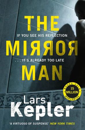 Book cover number 1 for The Mirror Man written by Lars Kepler published by Bonnier Books