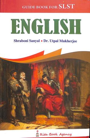 Book cover number 1 for Guide Book For SLST English written by Utpal Mukherjee, Shraboni Sanyal published by Rita Book Agency