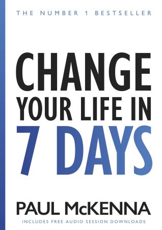 Book cover number 1 for Change Your Life In Seven Days written by Paul McKenna published by Bantam Books