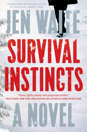 Book cover number 1 for Survival Instincts : A Novel written by Jen Waite published by Dutton