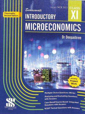 Book cover number 1 for Saraswati Introductory Microeconomics Class 11 (NCF 2023) written by Deepashree published by New Saraswati House (India) Pvt. Ltd.