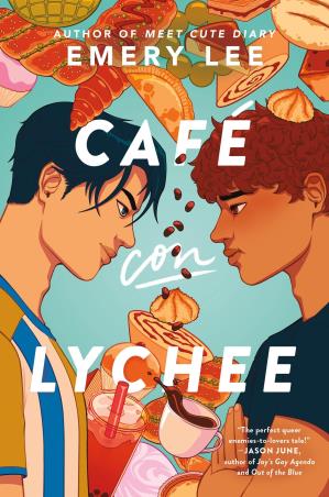 Book cover number 1 for Cafe Con Lychee written by Emery Lee published by Quill Tree Books