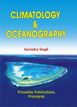 Book cover number 1 for Climatology And Oceanography written by Savindra Singh published by Pravalika Publications