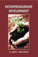 Book cover number 1 for Entrepreneurship Development written by S. L. Gupta, Arun Mittal published by International Book House Pvt. Ltd.