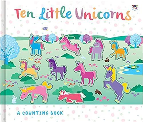 Book cover number 1 for Ten Little Unicorns : A Counting Book written by Susie Linn published by Scholastic