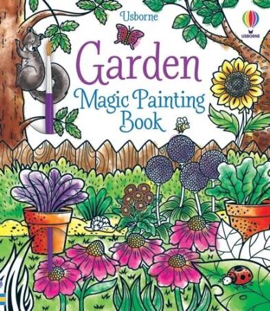 Book cover number 1 for Garden Magic Painting Book written by Abigail Wheatley published by Usborne