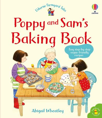 Book cover number 1 for Poppy And Sam's Baking Book written by Abigail Wheatley published by Usborne