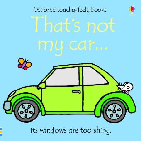 Book cover number 1 for That's Not My Car... written by Fiona Watt published by Usborne