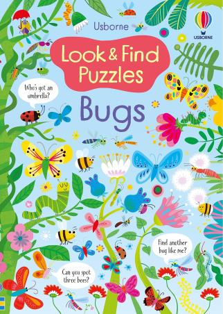 Book cover number 1 for Look & Find Puzzles Bugs written by Kirsteen Robson published by Usborne