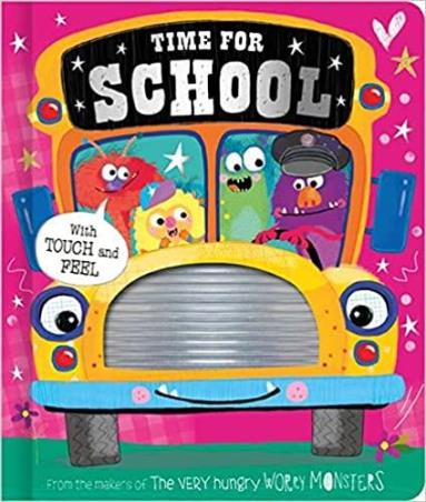 Book cover number 1 for Time For School written by Rosie Greening published by Scholastic