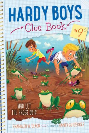 Book cover number 1 for Hardy Boys Clue Book : Who Let The Frogs Out? (Volume 9) written by Franklin W. Dixon published by Aladdin