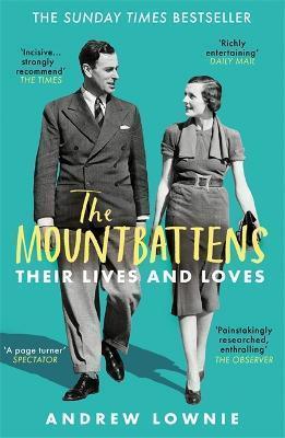 Book cover number 1 for The Mountbattens : Their Lives & Loves written by Andrew Lownie published by Bonnier Books