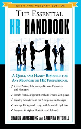 Book cover number 1 for The Essential HR Handbook : A Quick And Handy Resource For Any Manager Or HR Professional written by Barbara Mitchell, Sharon Armstrong published by Red Wheel