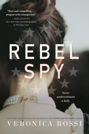 Book cover number 1 for Rebel Spy written by Veronica Rossi published by Ember