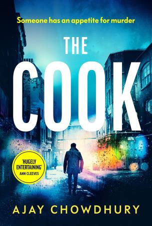 Book cover number 1 for The Cook written by Ajay Chowdhury published by Harvill Secker