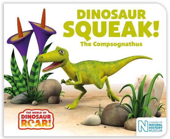 Book cover number 1 for Dinosaur Squeak! The Compsognathus (The World of Dinosaur Roar!) written by Peter Curtis published by Pan Macmillan