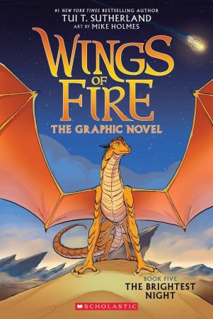 Book cover number 1 for Wings Of Fire : The Brightest Night (The Graphic Novel) written by Tui T. Sutherland published by Scholastic