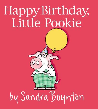 Book cover number 1 for Happy Birthday, Little Pookie written by Sandra Boynton published by Little Simon