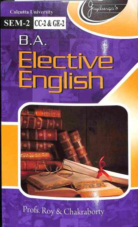 Book cover number 1 for B.A Elective English Sem - 2 CC - 2 & GE - 2 (Calcutta University) written by NA published by Joydurga Library Pvt. Ltd.