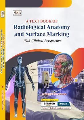 Book cover number 1 for A Text Book Of Radiological Anatomy And Surface Marking written by Arnabjyoti Deva Sarma published by Jaipur Book Depot