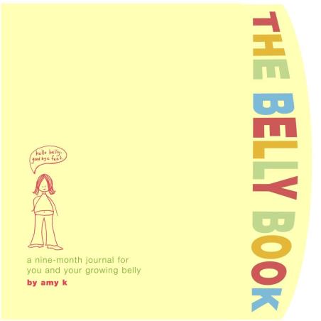 Book cover number 1 for The Belly Book written by Amy Krouse Rosenthal published by Clarkson Potter