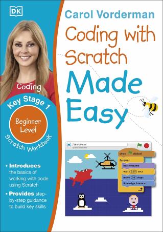 Book cover number 1 for Coding With Scratch Made Easy written by Carol Vorderman published by DK